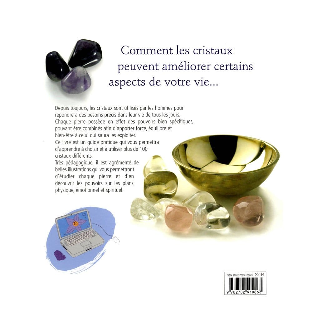 L’Énergie des Cristaux – +100 Pierres pour Force, Équilibre & Bien-être | Cassandra Eason