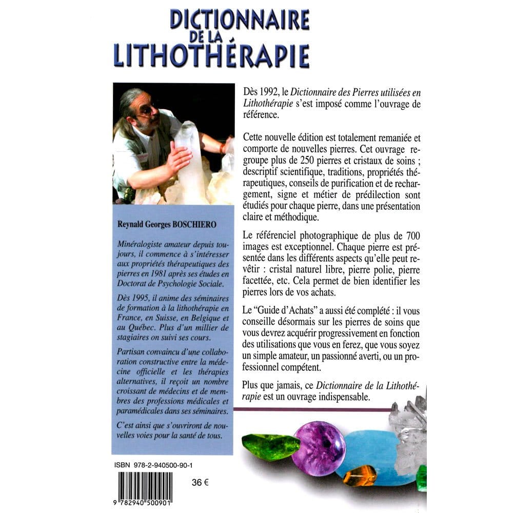 Dictionnaire de la Lithothérapie – +250 Pierres & 700 Images | Reynald Georges Boschiero