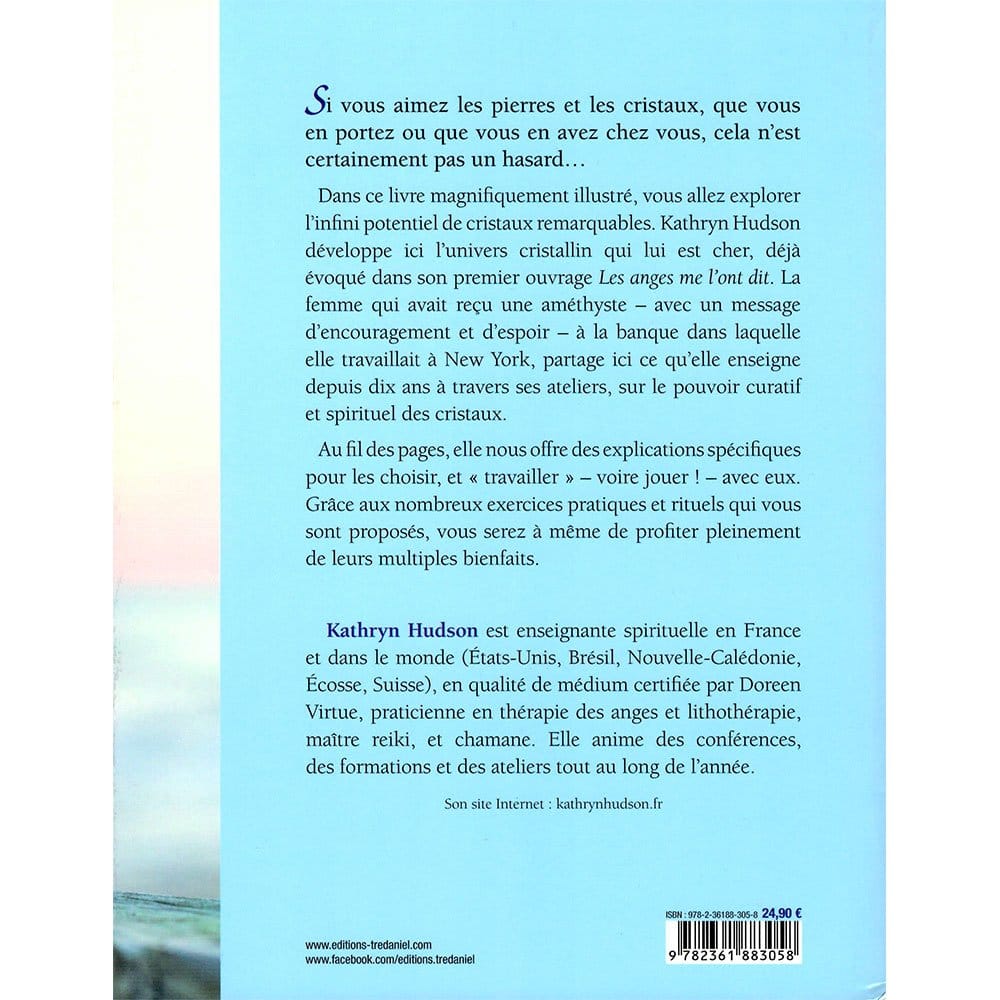 Agir avec les Cristaux – Exercices Pratiques & Rituels pour Exploiter le Pouvoir des Pierres | Kathryn Hudson