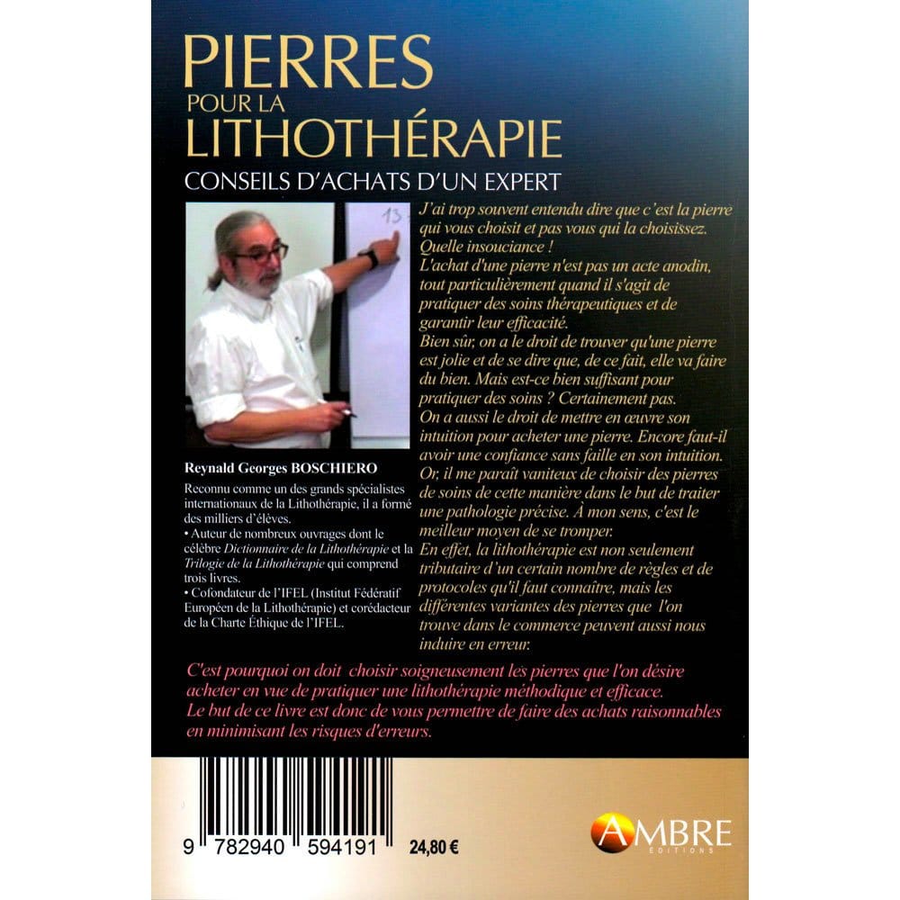 Pierres pour la Lithothérapie – Conseils d’Achat d’Expert | Reynald Georges Boschiero