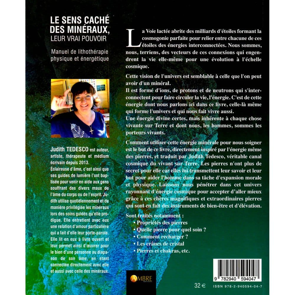 Le Sens Caché des Minéraux, Leur Vrai Pouvoir – Manuel de Lithothérapie Physique & Énergétique | Judith Tedesco
