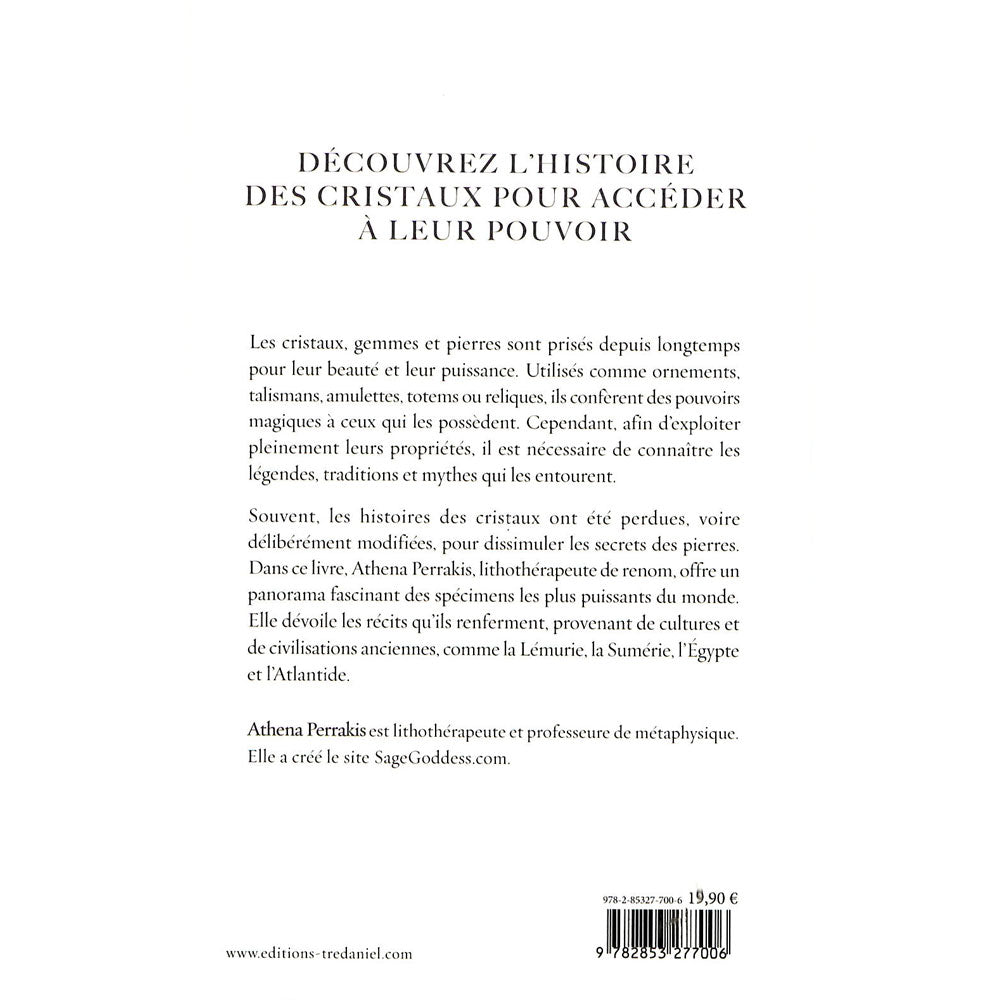 Les Cristaux : Traditions, Légendes et Mythes – Secrets des Pierres À Travers les Âges | Athena Perrakis